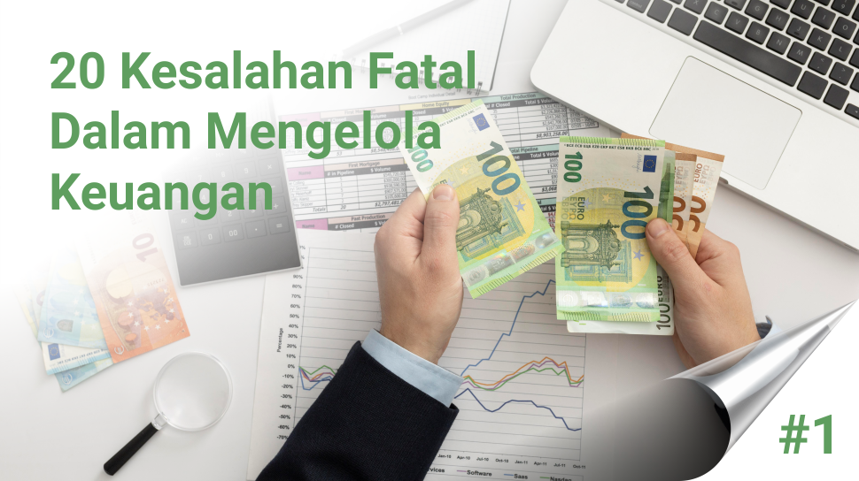 Tidak Mampu Membedakan Keuangan Personal & Perusahaan